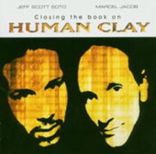 Human Clay – Closing The Book