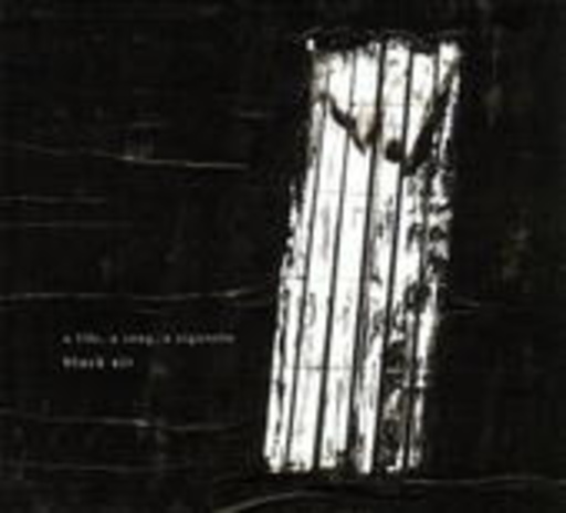 A Life A Song A Cigarette – Black Air