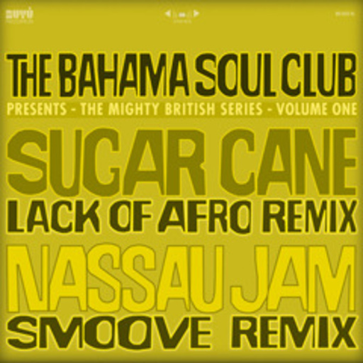The Bahama Soul Club – The Mighty British Series & Remixes