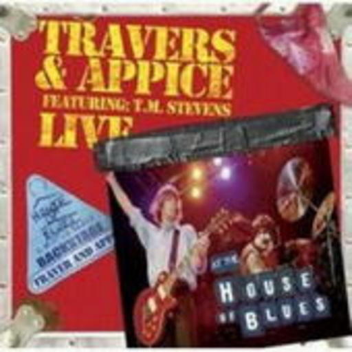 Travers & Appice – Live At The House Of Blues