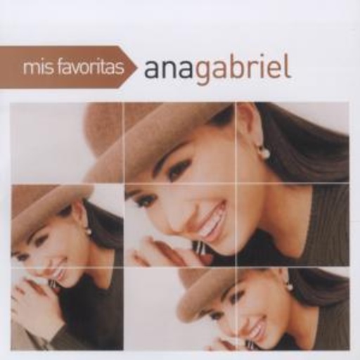 Ana Gabriel – Mis Favoritas