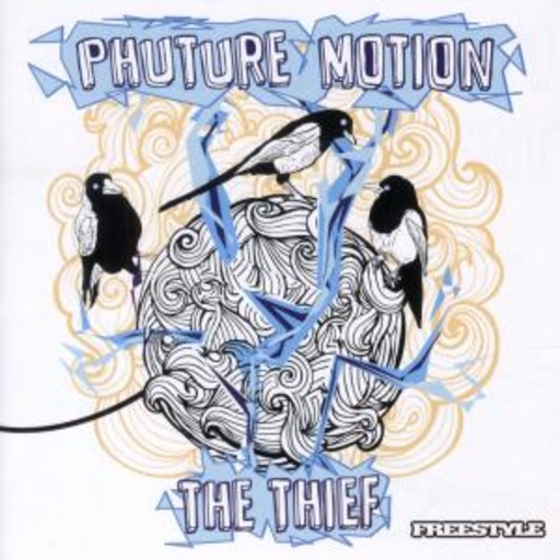 Phuture Motion – The Thief