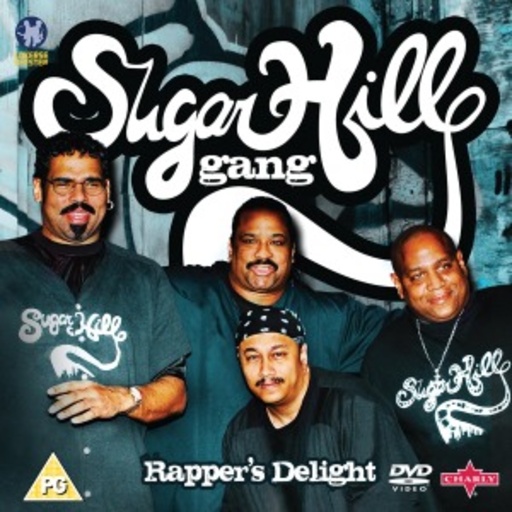 The Sugarhill Gang – Rapper's Delight