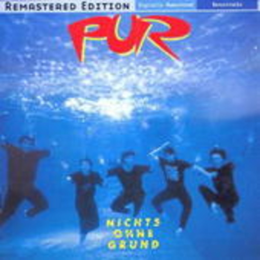 Pur – Nichts ohne Grund