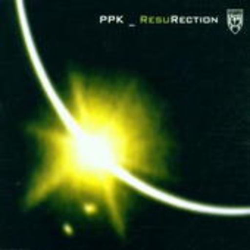 PPK – Resurrection