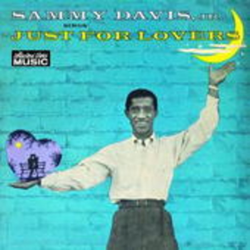 Sammy Davis Jr. – Sammy Davis Jr. Sings Just For Lovers