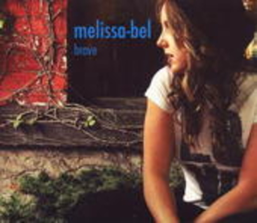 Melissa-Bel – Brave