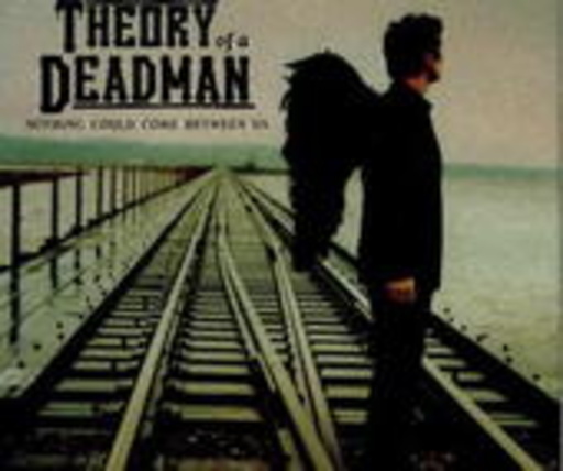 Theory Of A Deadman – Nothing Could Come Between Us