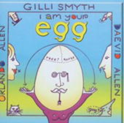 Gong – I Am You Egg