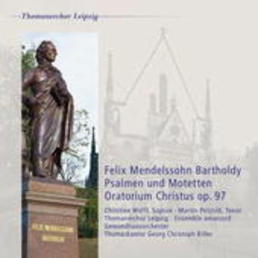 Christine Wolff/Martin Petzold – Psalmen und Motetten/Oratorium Christus
