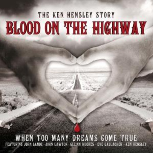 Ken Hensley – Blood On The Highway
