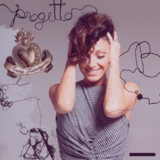 Anna Tatangelo – Progetto B