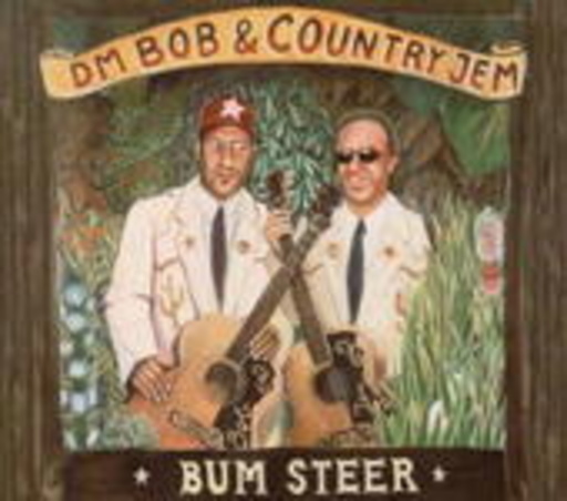DM Bob & Country Jem – Bum Steer