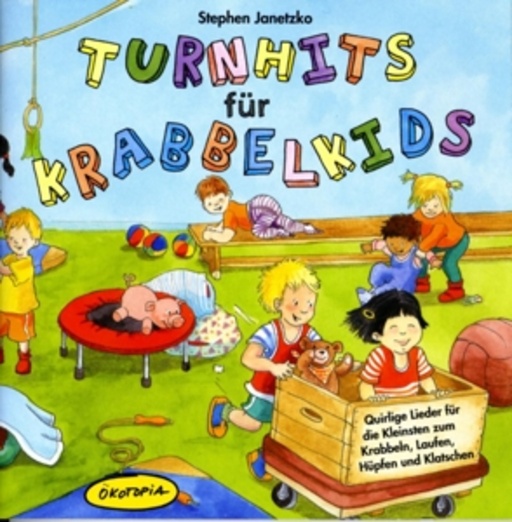 Stephen Janetzko – Turnhits für Krabbelkids