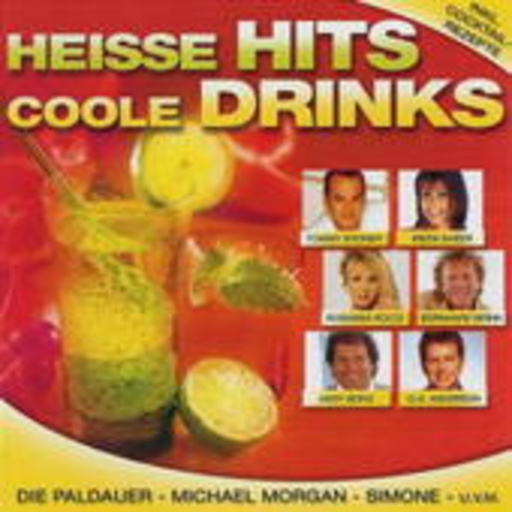 Diverse – Heisse Hits, Coole Drinks