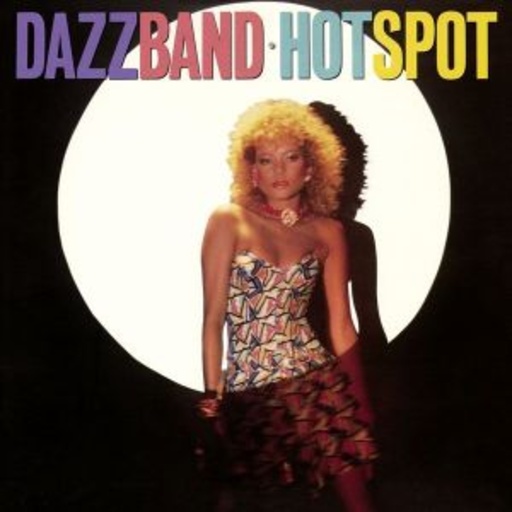 Dazz Band – Hot Spot