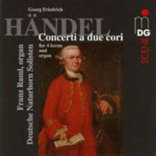 Franz Raml/Deutsche Naturhorn Solisten – Concerti a due cori