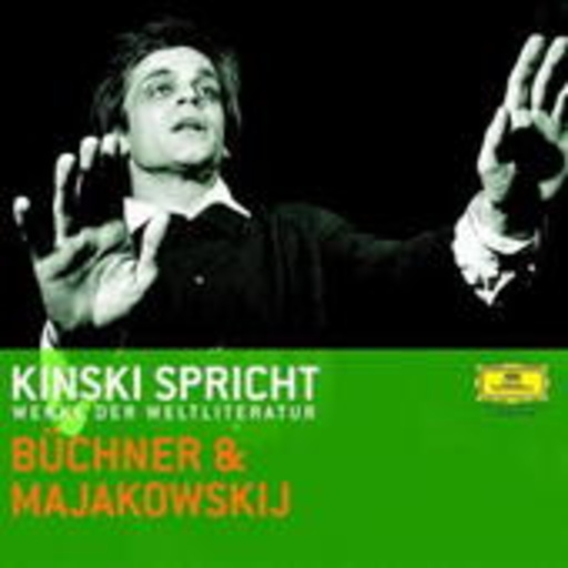 Klaus Kinski – Kinski spricht Büchner und Majakowskij