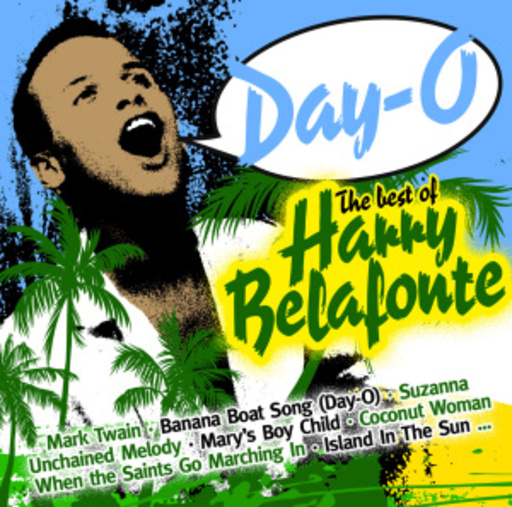 Harry Belafonte – Day-O! The Best Of Harry Belafonte