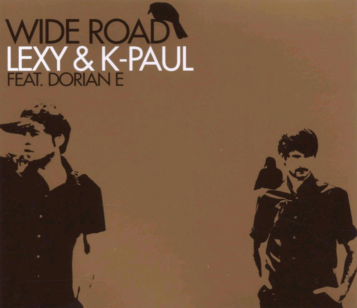 Lexy & K-Paul – Wide Road