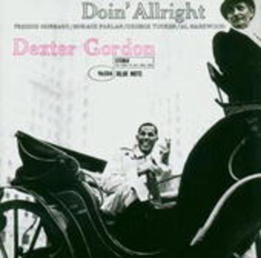 Dexter Gordon – Doin' Alright