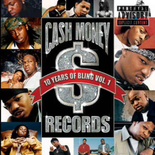 Diverse – Cash Money Records - 10 Years Of Bling Vol. 1