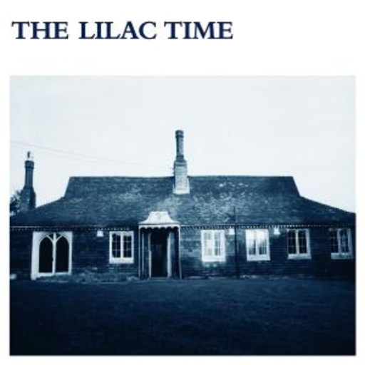 The Lilac Time – The Lilac Time