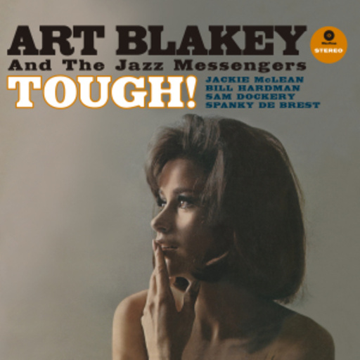 Art Blakey – Touhg!