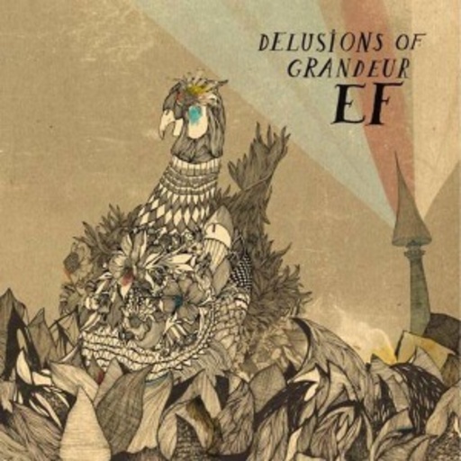 EF – Delusions Of Grandeur