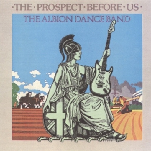 Albion Dance Band – The Prospect Before Us