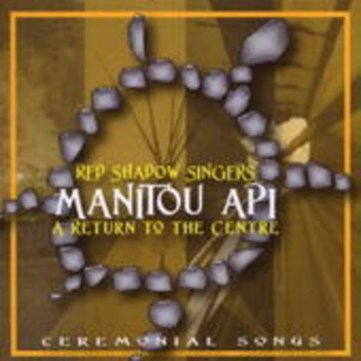 Red Shadow Singers – Manitou Api