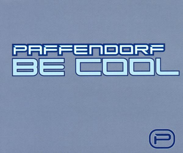 Paffendorf – Be Cool