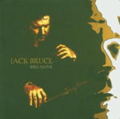 Jack Bruce – Bird Alone