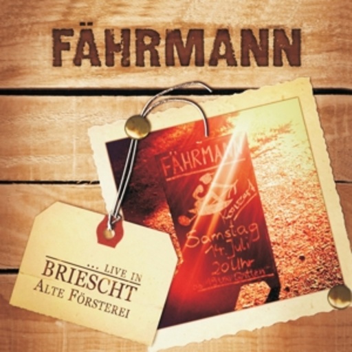 Fährmann – Live in Briescht
