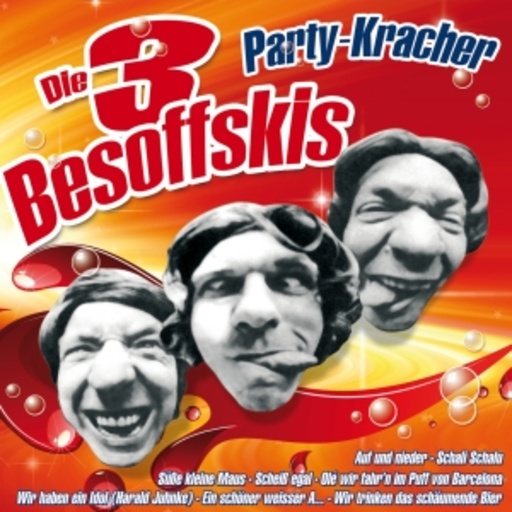 Die 3 Besoffskis – Party-Kracher