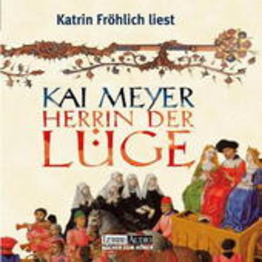 Katrin Fröhlich – Herrin der Lüge