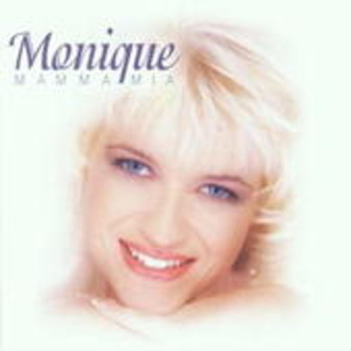 Monique – Mamma Mia