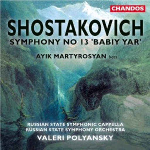 Ayik Martyrosyan/Valeri Polyanski – Sinfonie Nr. 13, Babi Yar