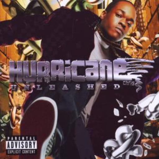 Hurricane Chris – Unleashed