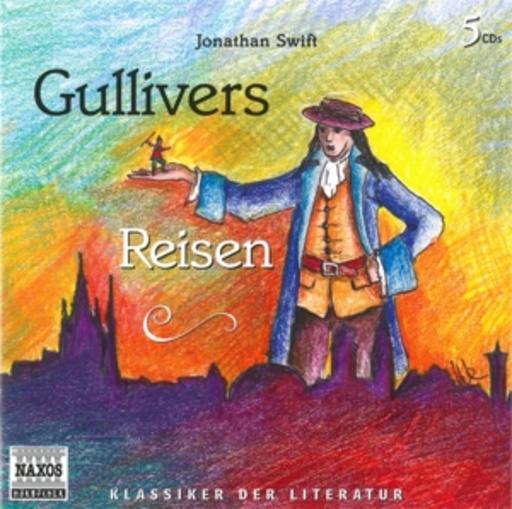 Felix von Manteuffel – Gullivers Reisen (Gekürzte Fassung)