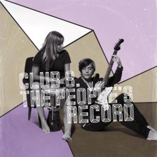 Club 8 – The People's Record