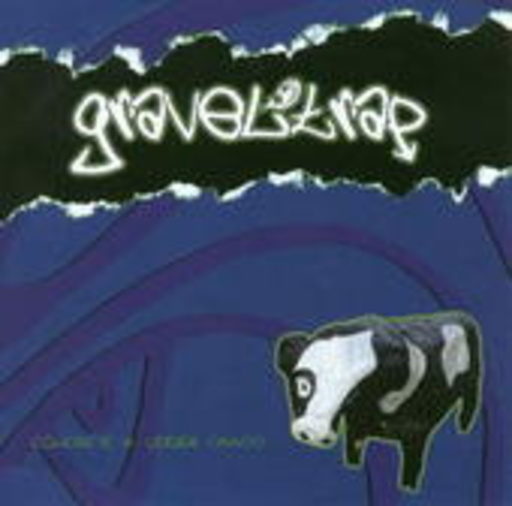 Graveltrap – Concrete And Udder Chaos