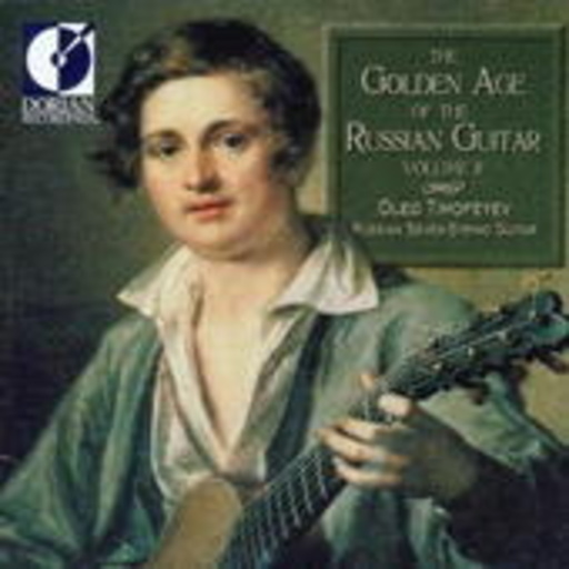 Oleg Timofeyev – The Golden Age Of The Russian Guitar Vol. 2
