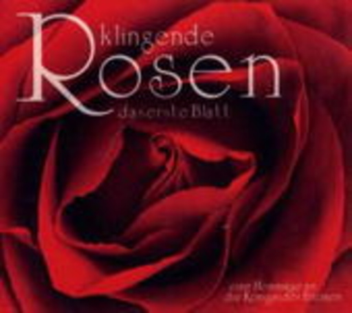 Diverse – Klingende Rosen