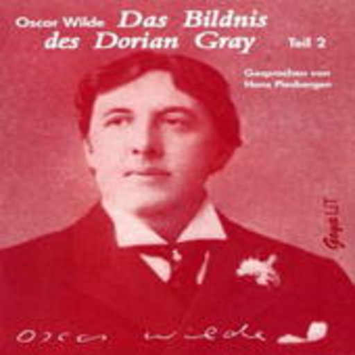 Das Bildnis des Dorian Gray – Teil 2