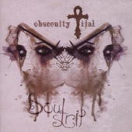 Obscenity Trial – Soulstrip