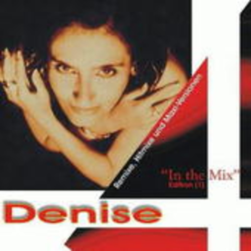 Denise – Denise In The Mix 1