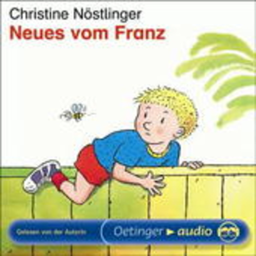 Christine Nöstlinger – Neues vom Franz