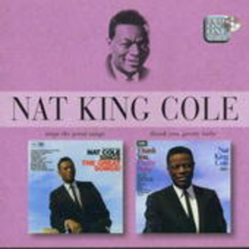 Nat King Cole – Sings The Great Song/Thank You Pretty Baby (Easy Listening 2 On 1)