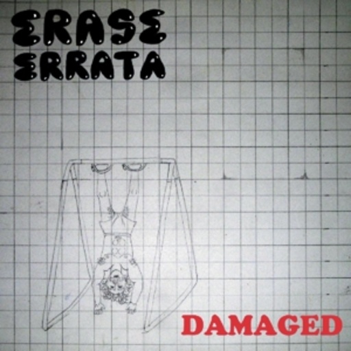 Erase Errata – Damaged